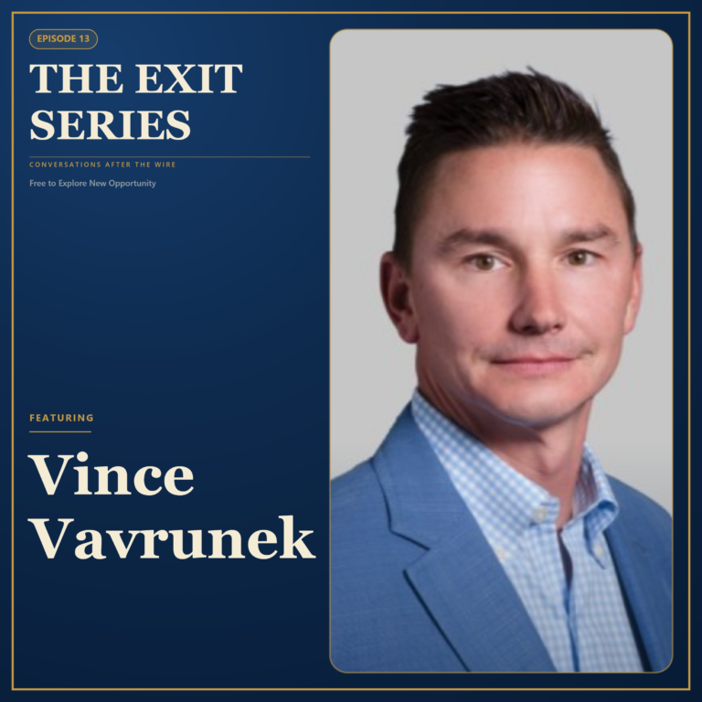Ep. 13 Free to Explore New Opportunity Featuring: Vince Vavrunek